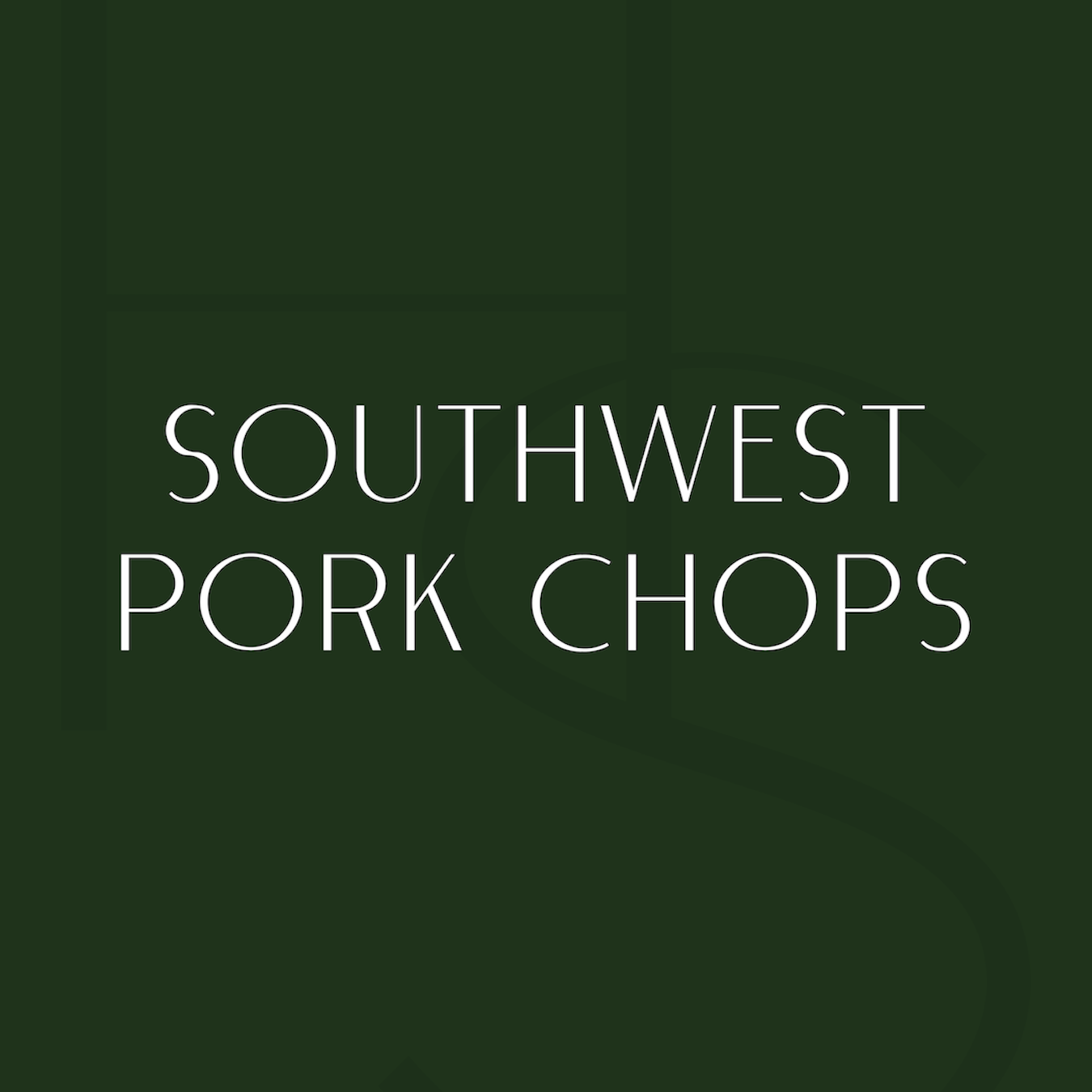Southwest Pork Chops
