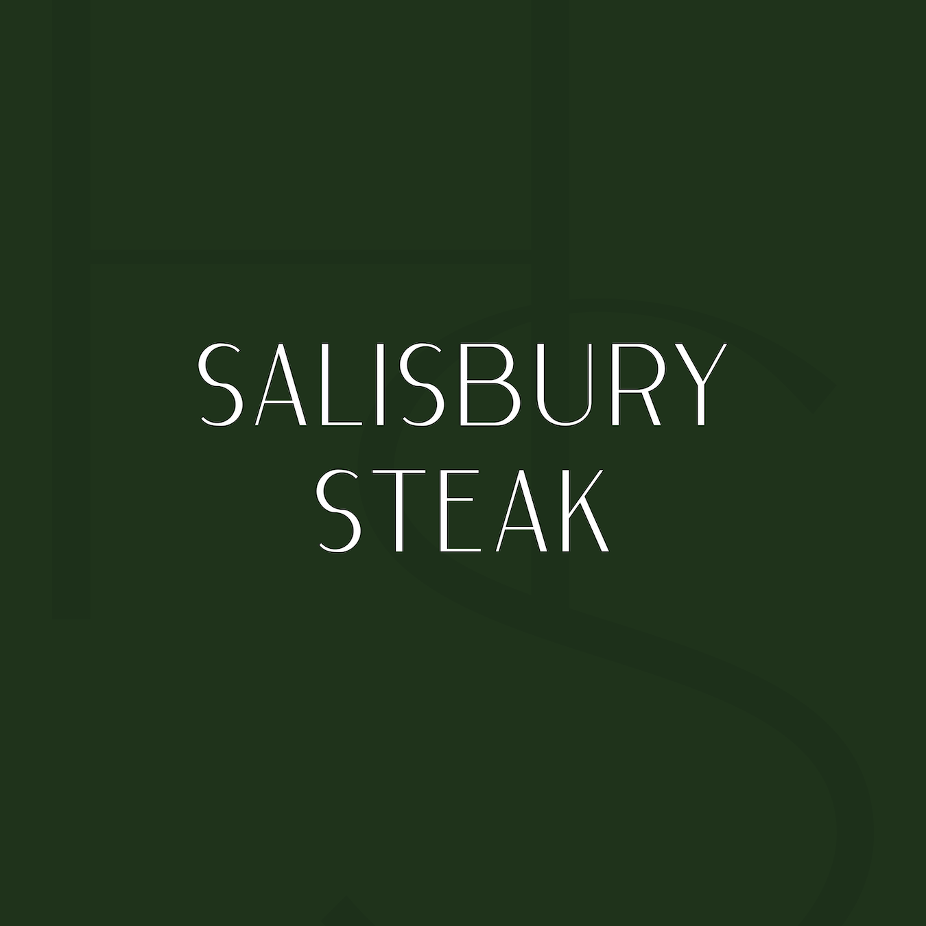 Salisbury Steak