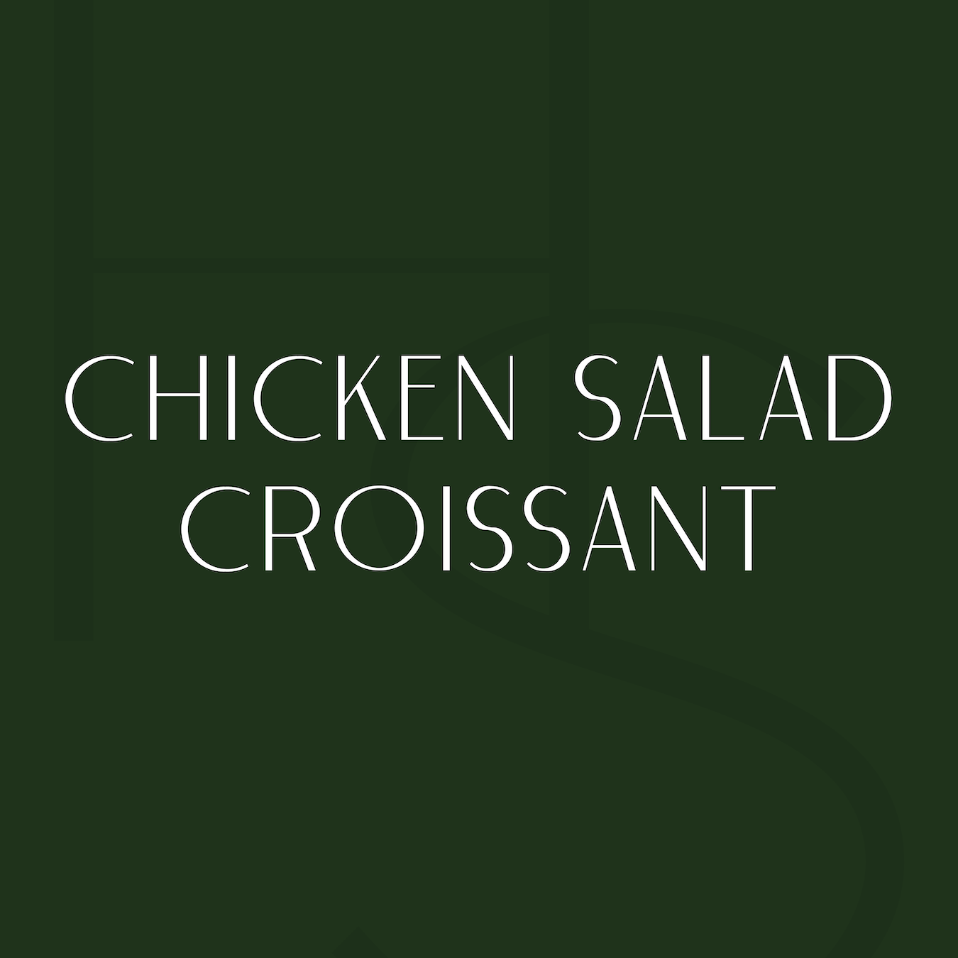 Chicken Salad Croissant