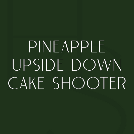 Pineapple Upside Down Cake Shooter