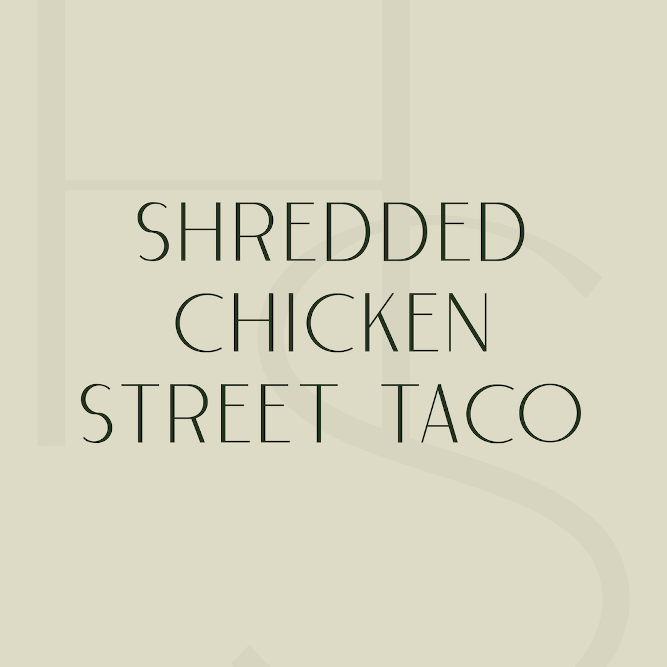 Shredded Chicken Street Taco