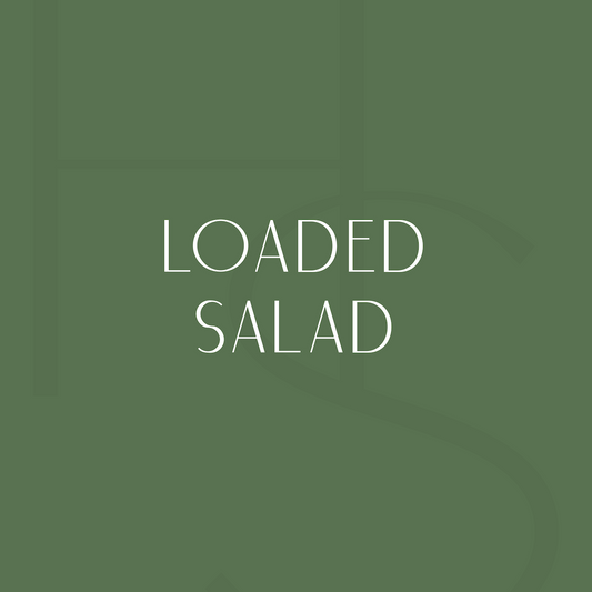 Loaded Salad